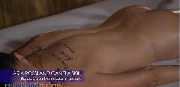  Massage Rooms Big ass Latina Canela Skin lesbian scissoring with Aria Rossi